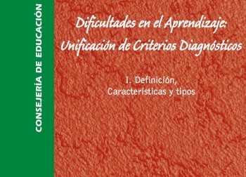 Dificultades en el Aprendizaje: Unificación de Criterios Diagnósticos