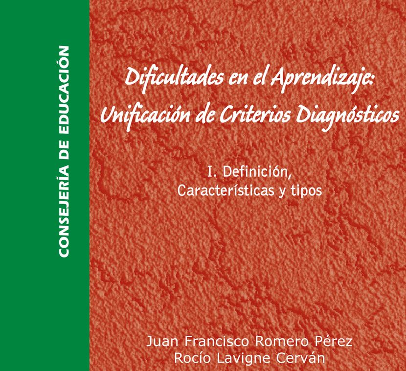 Dificultades en el Aprendizaje: Unificación de Criterios Diagnósticos