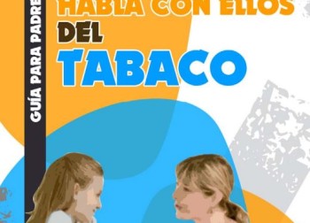 Habla con ellos del tabaco