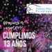 Muchas gracias a todos por estos trece años, ¡seguimos!